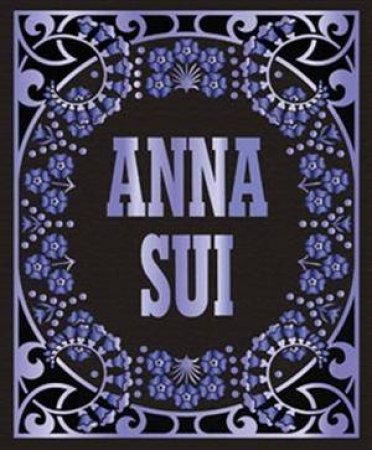 Anna Sui by Anna Sui
