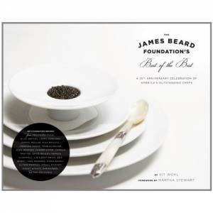 James Beard Best of the Best by Kit Wohl