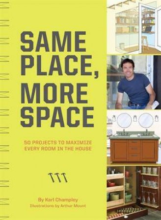Same Place, More Space by Karl Champley 