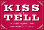 Kiss and Tell Game