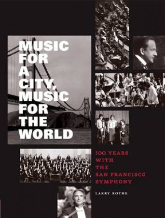 Music for a City by Larry Rothe