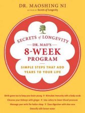 Secrets of Longevity Dr Maos 8Week Program