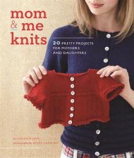 Mom and Me Knits