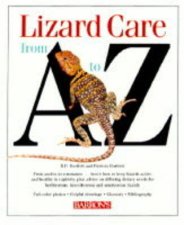 Lizard Care From A  Z