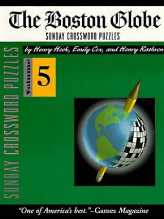 Boston Globe Sunday Crosswords Volume 5 by Various