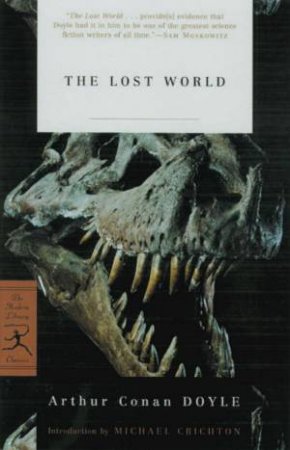 Modern Library Classics: The Lost World by Arthur Conan Doyle