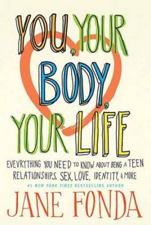 Being a Teen by Jane Fonda