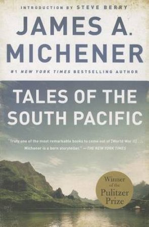 Tales Of The South Pacific by James A. Michener