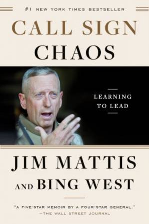 Call Sign Chaos by Jim Mattis & Bing West