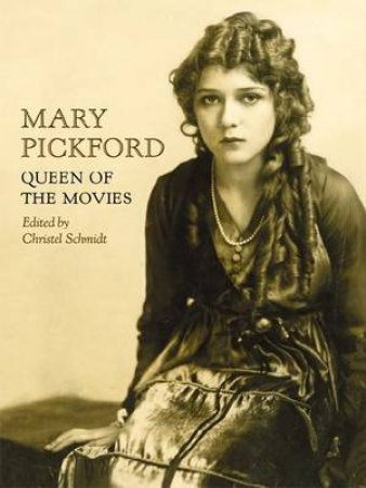 Mary Pickford by Christel Schmidt