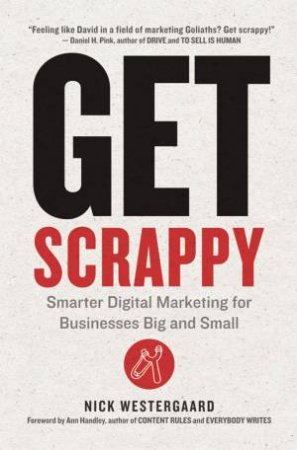 Get Scrappy by Nick Westergaard