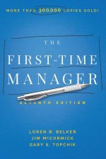 The FirstTime Manager Seventh Edition