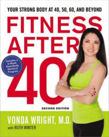 Fitness After 40 by Vonda Wright & Ruth Winter