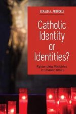 Catholic Identity or Identities