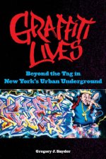 Graffiti Lives