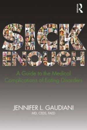 Sick Enough by Jennifer L. Gaudiani