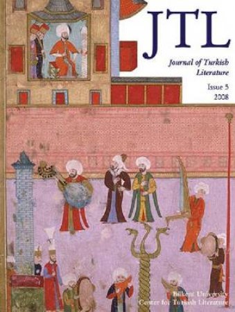 Journal of Turkish Literature by Talat Halman & Laura Mignon