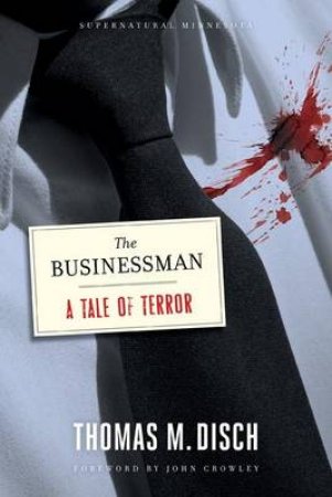 The Businessman by Thomas M. Disch
