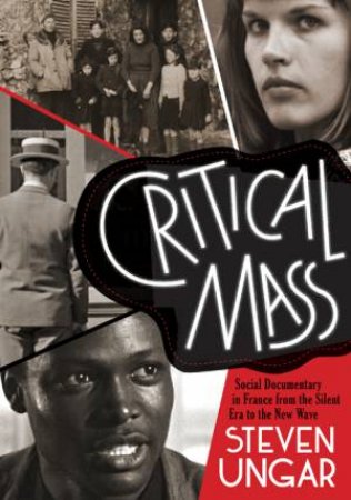 Critical Mass by Steven Ungar