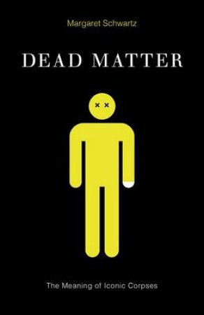 Dead Matter by Margaret Schwartz
