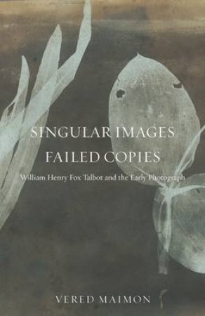 Singular Images, Failed Copies by Vered Maimon
