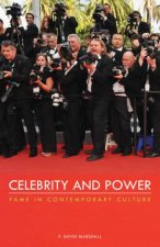 Celebrity and Power Fame in Contemporary Culture