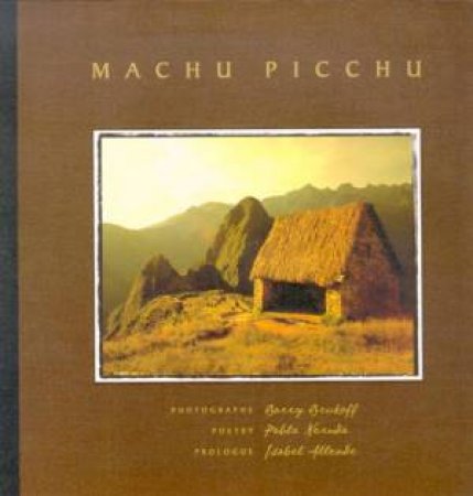 Machu Picchu by Pablo Neruda