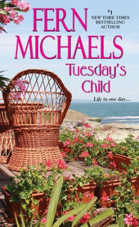 Tuesday's Child by Fern Michaels