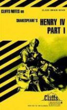 CliffsNotes on Shakespeares Henry IV Part 1