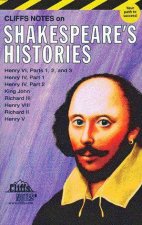 Cliffs Notes On Shakespeares Histories