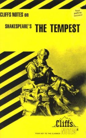 Cliffs Notes On Shakespeare's The Tempest by L L Hillegass