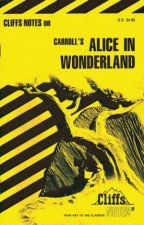 Cliffs Notes On Carrolls Alice In Wonderland