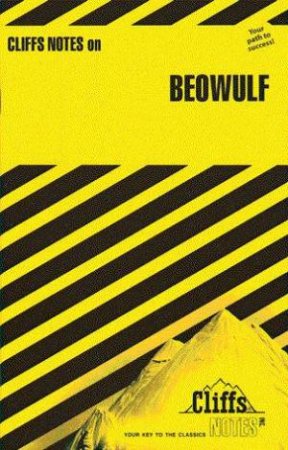 Cliffs Notes On Beowulf by Elaine Strong Skill