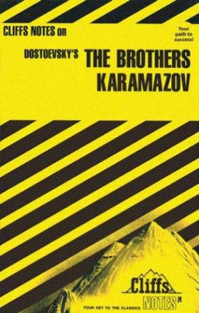 Cliffs Notes On Dostoevsky's The Brothers Karamazov by Gary Carey