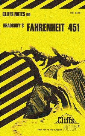 Cliffs Notes On Bradbury's Fahrenheit 451 by Samual J Umland