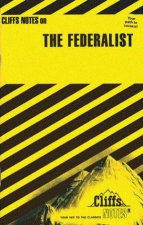Cliffs Notes On The Federalist