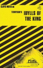 Cliffs Notes On Tennysons Idylls Of The King