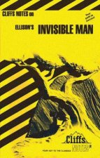 Cliffs Notes On Ellisons Invisible Man