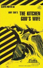 Cliffs Notes On Amy Tans The Kitchen Gods Wife