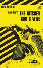 Cliffs Notes On Amy Tans The Kitchen Gods Wife