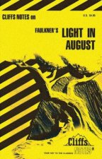 Cliffs Notes On Faulkners Light In August