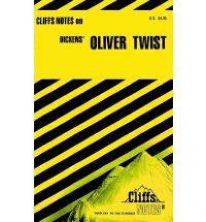 Cliffs Notes On Dickens' Oliver Twist by Harry Kaste