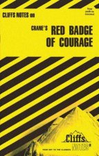 Cliffs Notes On Cranes Red Badge Of Courage
