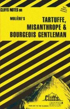Cliffs Notes On Molieres Tartuffe Misanthrope  Bourgeois Gentleman
