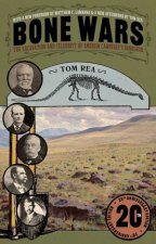 Bone Wars The Excavation And Celebrity Of Andrew Carnegies Dinosaur