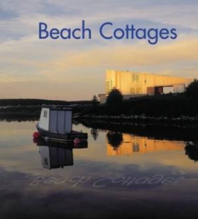 Beach Cottages by Paco Ascensio
