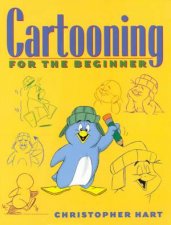 Cartooning For The Beginner