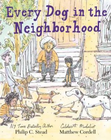 Every Dog In The Neighborhood by Philip C. Stead