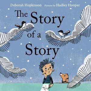 The Story Of A Story by Deborah Hopkinson