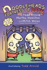 Noodleheads Fortress Of Doom